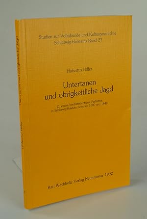 Bild des Verkufers fr Untertanen und obrigkeitliche Jagd. zum Verkauf von Antiquariat Dorner