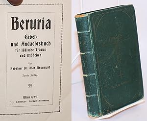 Imagen del vendedor de Beruria: Gebete und Andachten fr jdische Frauen und Mdchen a la venta por Bolerium Books Inc.