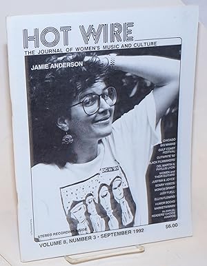 Seller image for Hot Wire: the journal of women's music and culture; vol. 8, #3, September 1992 for sale by Bolerium Books Inc.