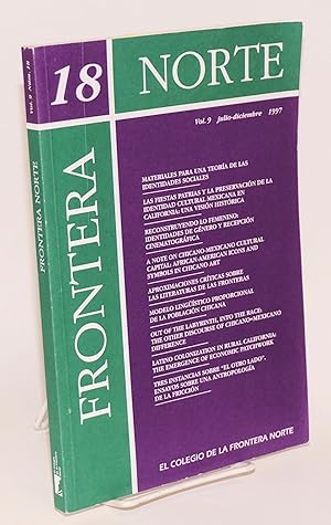 Image du vendeur pour Frontera norte: publicacin semestral de el Colegio de la Frontera Norte; vol. 9, nm. 18, julio-diciembre, 1997 mis en vente par Bolerium Books Inc.