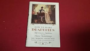 SINGER SERVICE LIBRARY NO. 4 HOW TO MAKE DRAPERIES