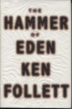 The Hammer of Eden: a Novel