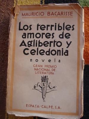 Bild des Verkufers fr Los terribles amores de Agliberto y Celedonia. Novela zum Verkauf von Libros del cuervo