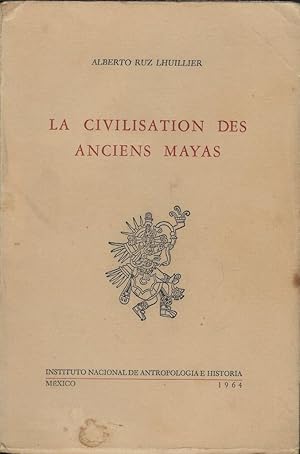 Imagen del vendedor de La civilisation des anciens Mayas a la venta por Librairie Archaion