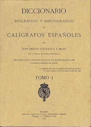 DICCIONARIO BIOGRAFICO Y BIBLIOGRAFICO DE CALIGRAFOS ESPAÑOLES (2 tomos)