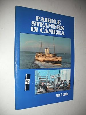 Paddle Steamers in Camera