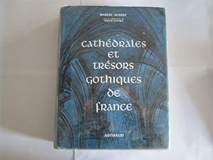 Bild des Verkufers fr Cath drales et tr sors gothiques de France zum Verkauf von Goldstone Rare Books