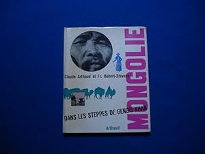 Seller image for MONGOLIE. Dans les Steppes de Gengis Khan for sale by Emmanuelle Morin