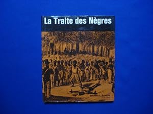 La Traite des Nègres