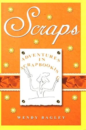 SCRAPS : Adventures in Scrapbooking