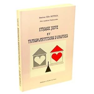 Ethique Juive et Transplantations D'organes