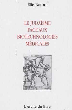 Immagine del venditore per Le Judasme Face Aux Biotechnologies Mdicales venduto da Sifrey Sajet