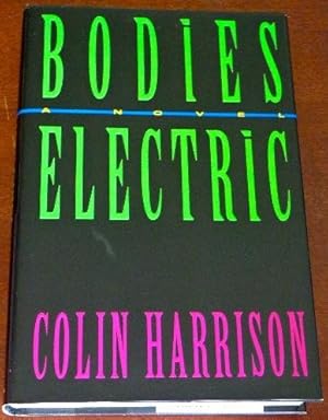 Imagen del vendedor de Bodies Electric a la venta por Canford Book Corral