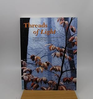 Seller image for Threads of Light: Chinese Embroidery from Suzhou and the Photography of Robert Glenn Ketchum (UCLA Fowler Museum of Cultural History Textile Series) FIRST EDITION for sale by Shelley and Son Books (IOBA)