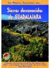Immagine del venditore per LAS SIERRAS DESCONOCIDAS DE GUADALAJARA venduto da AG Library
