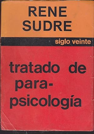 TRATADO DE PARA PSICOLOGIA (Tratado de Parapsicologia)