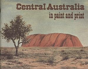 Seller image for Central Australia in Paint and Print for sale by Mr Pickwick's Fine Old Books