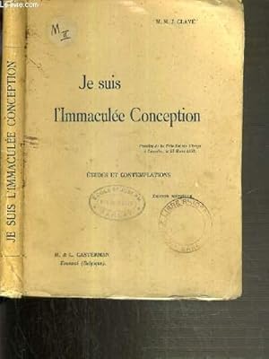 Seller image for JE SUIS L'IMMACULEE CONCEPTION - ETUDES ET CONTEMPLATIONS for sale by Le-Livre