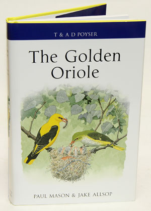Bild des Verkufers fr The Golden Oriole. zum Verkauf von Andrew Isles Natural History Books