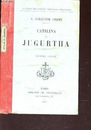 Image du vendeur pour CATILINA ET JUGURTHA / 7e EDITION. mis en vente par Le-Livre