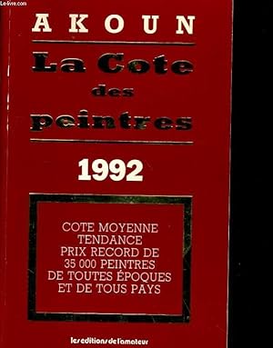 Bild des Verkufers fr LA COTE DES PEINTRES 1992 zum Verkauf von Le-Livre