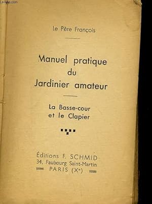 Bild des Verkufers fr BREVET ELEMENTAIRE, COURS D'ARITHMETIQUE - LIVRE DMANUEL PRATIQUE DU JARDINIER AMATEUR - LA BASSE-COUR ET LE CLAPIER zum Verkauf von Le-Livre