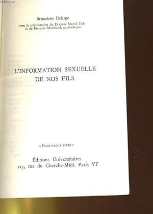 Bild des Verkufers fr L'INFORMATION SEXUELLE DE NOS FILS zum Verkauf von Le-Livre