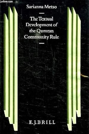 Image du vendeur pour THE TEXTUAL DEVELOPMENT OF THE QUMRAN COMMUNITY RULE mis en vente par Le-Livre