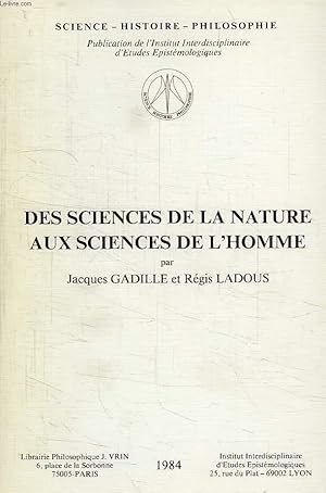 Image du vendeur pour DES SCIENCES DE LA NATURE AUX SCIENCES DE L'HOMME mis en vente par Le-Livre