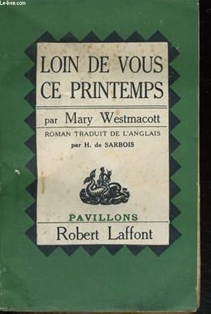 Seller image for LOIN DE VOUS CE PRINTEMPS. for sale by Le-Livre