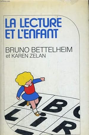 Image du vendeur pour LA LECTURE ET L'ENFANT. mis en vente par Le-Livre