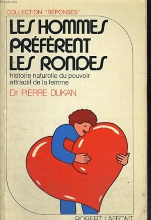 Image du vendeur pour LES HOMMES PREFERENT LES RONDES. mis en vente par Le-Livre