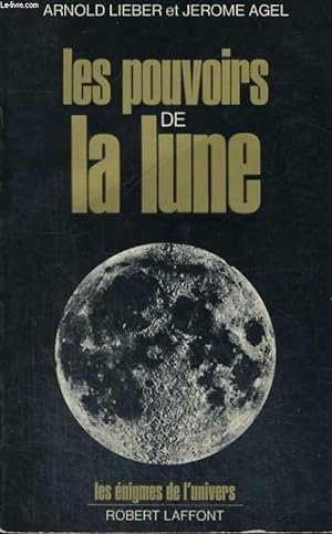 Seller image for LES POUVOIRS DE LA LUNE. for sale by Le-Livre