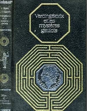 Image du vendeur pour VERCINGETORIX ET LES MYSTERES GAULOIS. mis en vente par Le-Livre