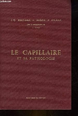 Bild des Verkufers fr LE CAPILLAIRE ET SA PATHOLOGIE zum Verkauf von Le-Livre