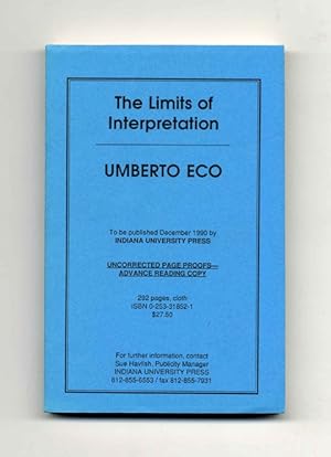 Bild des Verkufers fr The Limits Of Interpretation - Uncorrected Proof zum Verkauf von Books Tell You Why  -  ABAA/ILAB