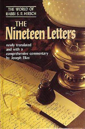 Seller image for The Nineteen Letters. Newly Translated and with a Comprehensive Commentary By Joseph Elias. Second, Revised Edition. for sale by Sifrey Sajet