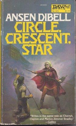 Seller image for CIRCLE, CRESCENT, STAR for sale by Books from the Crypt