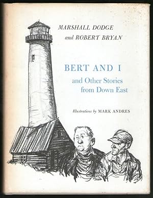 Image du vendeur pour Bert And I and Other Stories from Down East mis en vente par Plane Tree Books