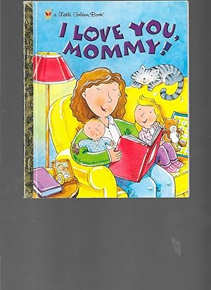 Seller image for I Love You, Mommy (Little Golden Book) for sale by TuosistBook