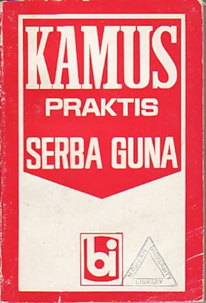 Seller image for Kamus Praktis Serba Guna. for sale by Asia Bookroom ANZAAB/ILAB
