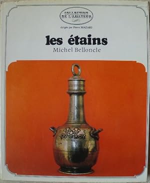 Les étains.