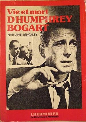 Bild des Verkufers fr Vie et mort d'Humphrey Bogart zum Verkauf von Domifasol