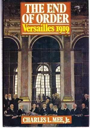 Seller image for The End of Order: Versailles 1919 for sale by Lazy Letters Books