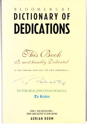 Seller image for Bloomsbury Dictionary of Dedications for sale by Lazy Letters Books