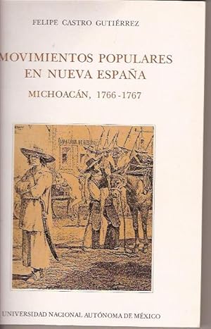 Bild des Verkufers fr MICHOACAN 1766-1767 MOVIMIENTOS POPULARES EN NUEVA ESPA? zum Verkauf von Oscar Diaz