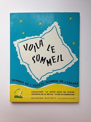 Seller image for Voila Le Sommeil for sale by WellRead Books A.B.A.A.