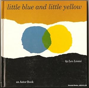 Imagen del vendedor de Little Blue and Little Yellow. a la venta por Grendel Books, ABAA/ILAB