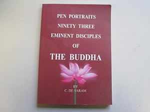 Seller image for Pen Portraits of Ninety Three Eminent Disciples of the Buddha. for sale by Goldstone Rare Books