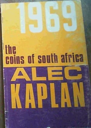 Seller image for The Coins of South Africa 1969 for sale by Chapter 1